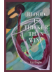 Blood Is Thicker Than Wine - 9781543954371-thumb