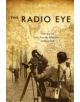 The Radio Eye - 9781554581788-thumb