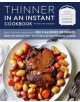 Thinner in an Instant Cookbook Revised and Expanded - 9781558329508-thumb