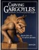 Carving Gargoyles, Grotesques, and Other Creatures of Myth - 9781565233294-thumb