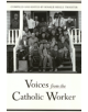 Voices From Catholic Worker - 9781566390590-thumb