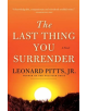 The Last Thing You Surrender - 9781572842458-thumb