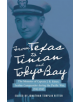 From Texas to Tinian and Tokyo Bay - 9781574417715-thumb