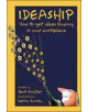 Ideaship: How to Get Ideas Flowing in Your Work Place - 9781576751640-thumb