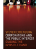 Corporations and The Public Interest - Guiding The Invisible Hand - 9781576752913-thumb