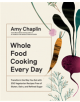 Whole Food Cooking Every Day - 9781579658021-thumb