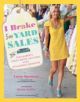 I Brake for Yard Sales - 9781584799221-thumb