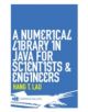 A Numerical Library in Java for Scientists and Engineers - 9781584884309-thumb