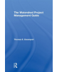 The Watershed Project Management Guide - 9781587160929-thumb