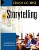 Crash Course in Storytelling - 9781591583998-thumb