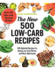 The New 500 Low-Carb Recipes - 9781592338634-thumb