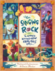 The Singing Rock & Other Brand-New Fairy Tales - 9781596437500-thumb