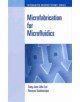Microfabrication for Microfluidics - 9781596934719-thumb