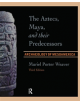 The Aztecs, Maya, and their Predecessors - 9781598744538-thumb