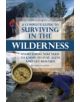 Complete Guide to Surviving in the Wilderness - 9781601385819-thumb