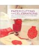 Paper Cutting for Celebrations - 9781602201491-thumb