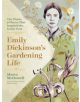 Emily Dickinson's Gardening Life: The Plants and Places That Inspired the Iconic Poet - 9781604698220-thumb