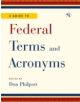 A Guide to Federal Terms and Acronyms - 9781605907123-thumb