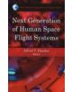 Next Generation of Human Space Flight Systems - 9781606927267-thumb