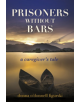 Prisoners Without Bars - 9781608082056-thumb