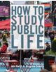 How to Study Public Life - 9781610914239-thumb