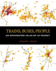 Trains, Buses, People - 9781610919029-thumb