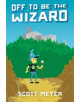 Off to Be the Wizard - 9781612184715-thumb
