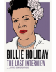 Billie Holiday: The Last Interview - 9781612196749-thumb