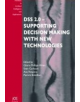 DSS 2.0 - Supporting Decision Making with New Technologies - 9781614993988-thumb