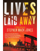 Lives Laid Away - 9781616959593-thumb