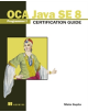 OCA Java SE 8 Programmer I Certification Guide - 9781617293252-thumb