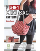 The 3-in-1 Kiki Bag Pattern - 9781617453540-thumb