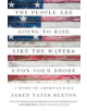 The People Are Going to Rise Like the Waters Upon Your Shore - 9781619029569-thumb