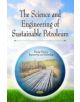 Science & Engineering of Sustainable Petroleum - 9781626186019-thumb
