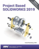 Project Based SOLIDWORKS 2019 - 9781630572174-thumb