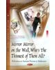 Mirror Mirror on the Wall, Whos the Thinnest of Them All? - 9781631170812-thumb