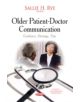 Older Patient-Doctor Communication - 9781631176852-thumb