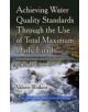 Achieving Water Quality Standards Through the Use of Total Maximum Daily Loads - 9781631178801-thumb