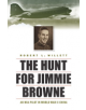 Hunt for Jimmie Browne - 9781640120259-thumb