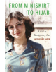 From Miniskirt to Hijab - 9781640121171-thumb