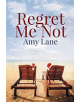 Regret Me Not - 9781640809703-thumb