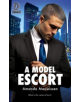 A Model Escort - 9781641080965-thumb