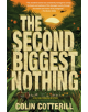 The Second Biggest Nothing - 9781641290616-thumb