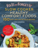 Fix-It and Forget-It Slow Cooker Comfort Foods - 9781680994544-thumb