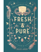 Fresh & Pure - 9781682681022-thumb