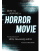 How to Survive A Horror Movie - 9781683691464-thumb