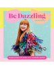 Be Dazzling - 9781743794159-thumb