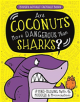 Are Coconuts More Dangerous Than Sharks? - 9781780555119-thumb