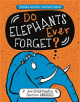 Do Elephants Ever Forget? - 9781780555126-thumb