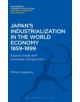 Japan's Industrialization in the World Economy:1859-1899 - 9781780939360-thumb